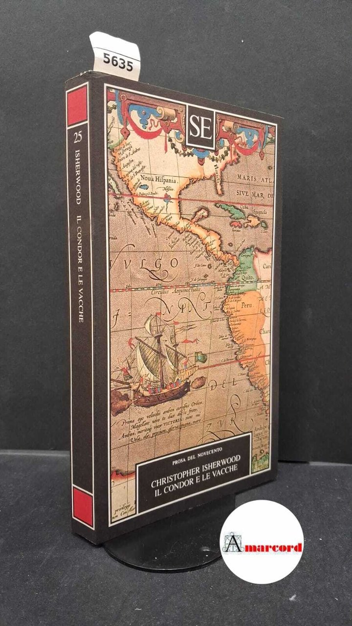 Isherwood, Christopher. , and Petitti, Elsa. �Il �condor e le … | Immagine principale