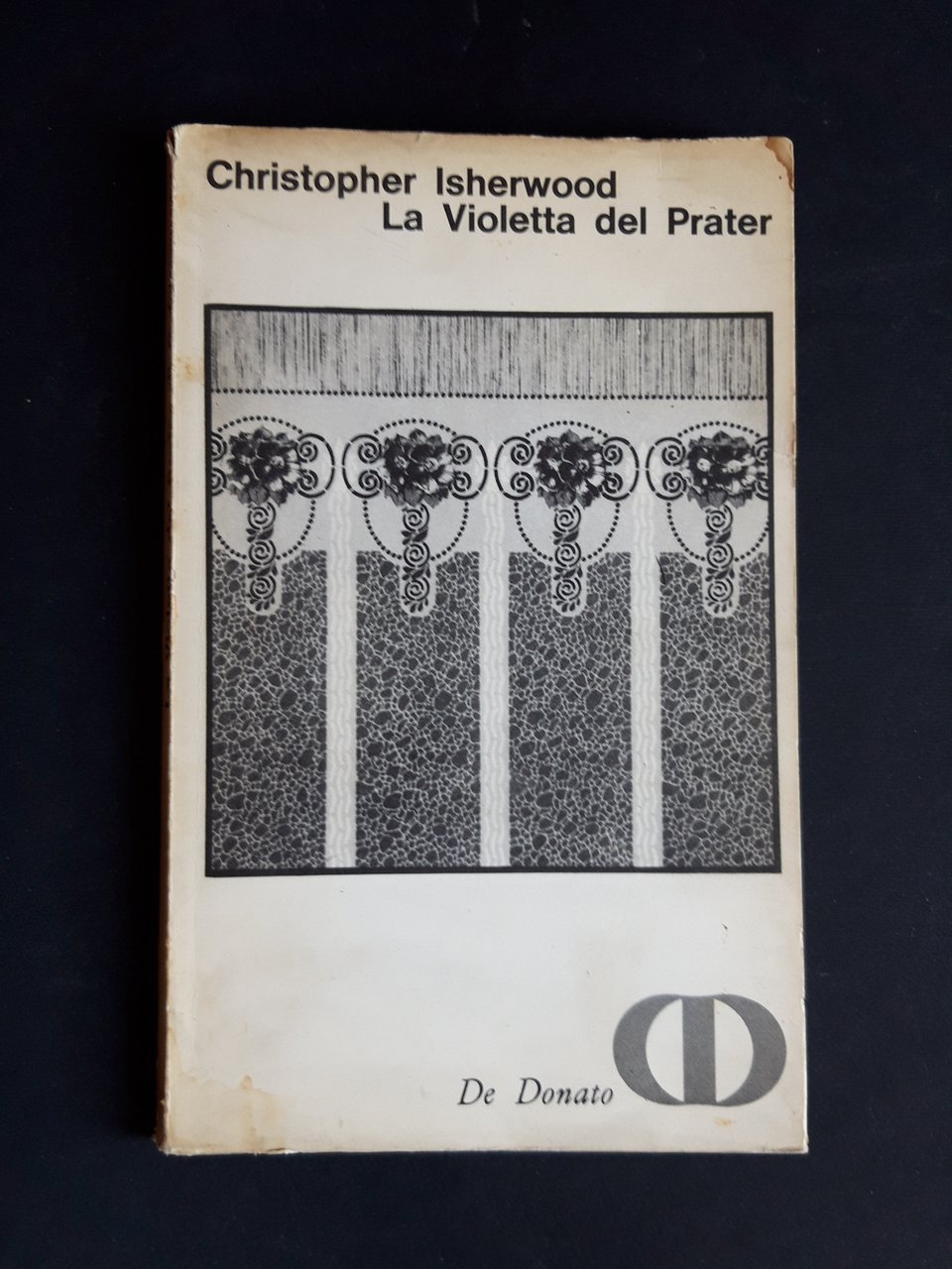 Isherwood Christopher. La Violetta del Prater. De Donato. 1968 - …