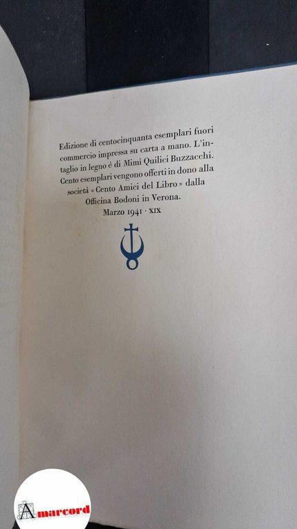 Italo Balbo. Cento Amici del Libro. Ojetti Ugo Editore: Verona, …