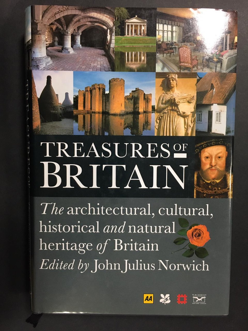 John Julius Norwich. Treasures of Britain. The architectural, cultural, historical …