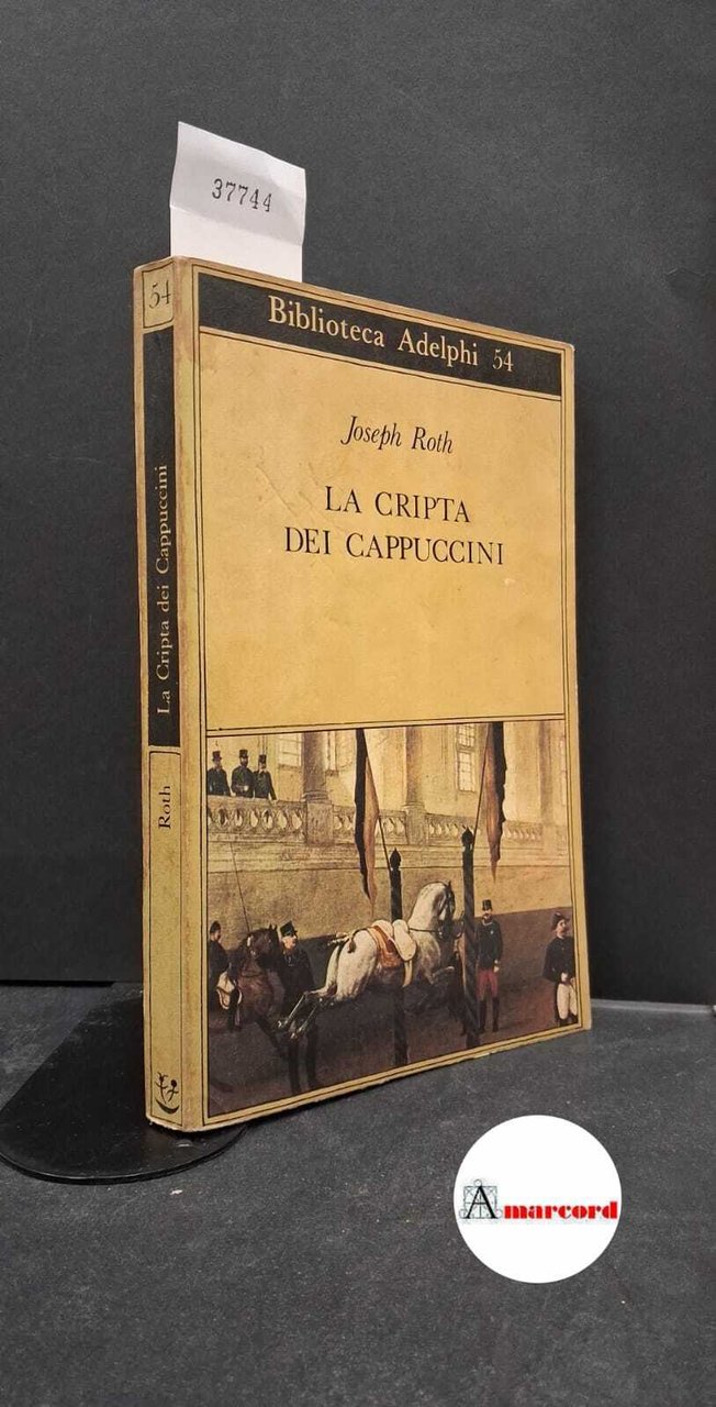 Joseph Roth. La cripta dei cappuccini. Adelphi. | Immagine principale
