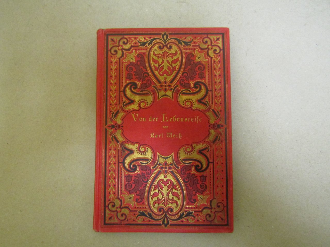 Kar Weik. Von der Lebensreife. Commiffions-Berlag Julius Baedefer. s.d
