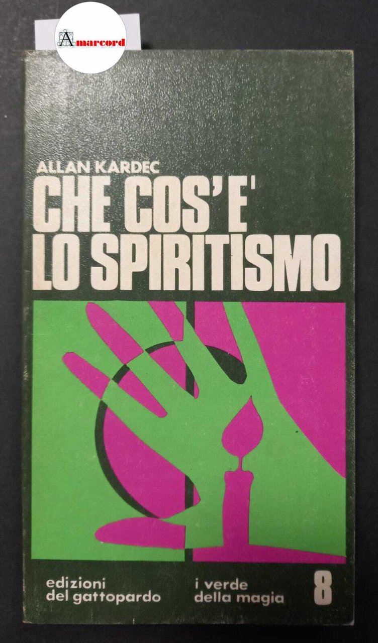 Kardec Allan, Che cos'é lo spiritismo, Gattopardo, 1971 - I | Immagine principale