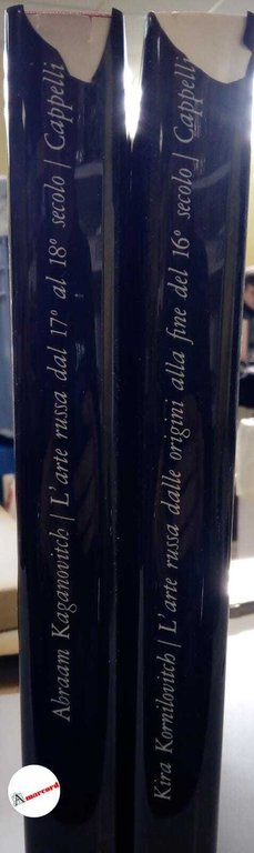 Kornilovitch Kira e Kaganovitch Abraam, L'arte russa (2 voll.)., Cappelli, …