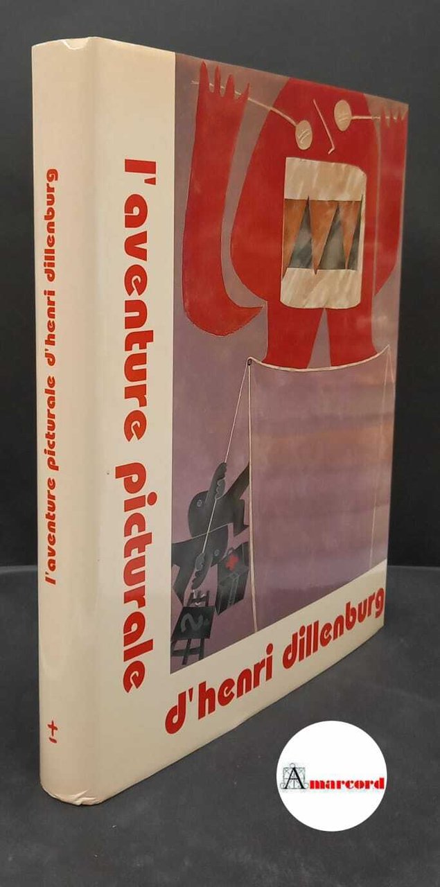 L'aventure picturale d'Henri Dillenburg, 1989