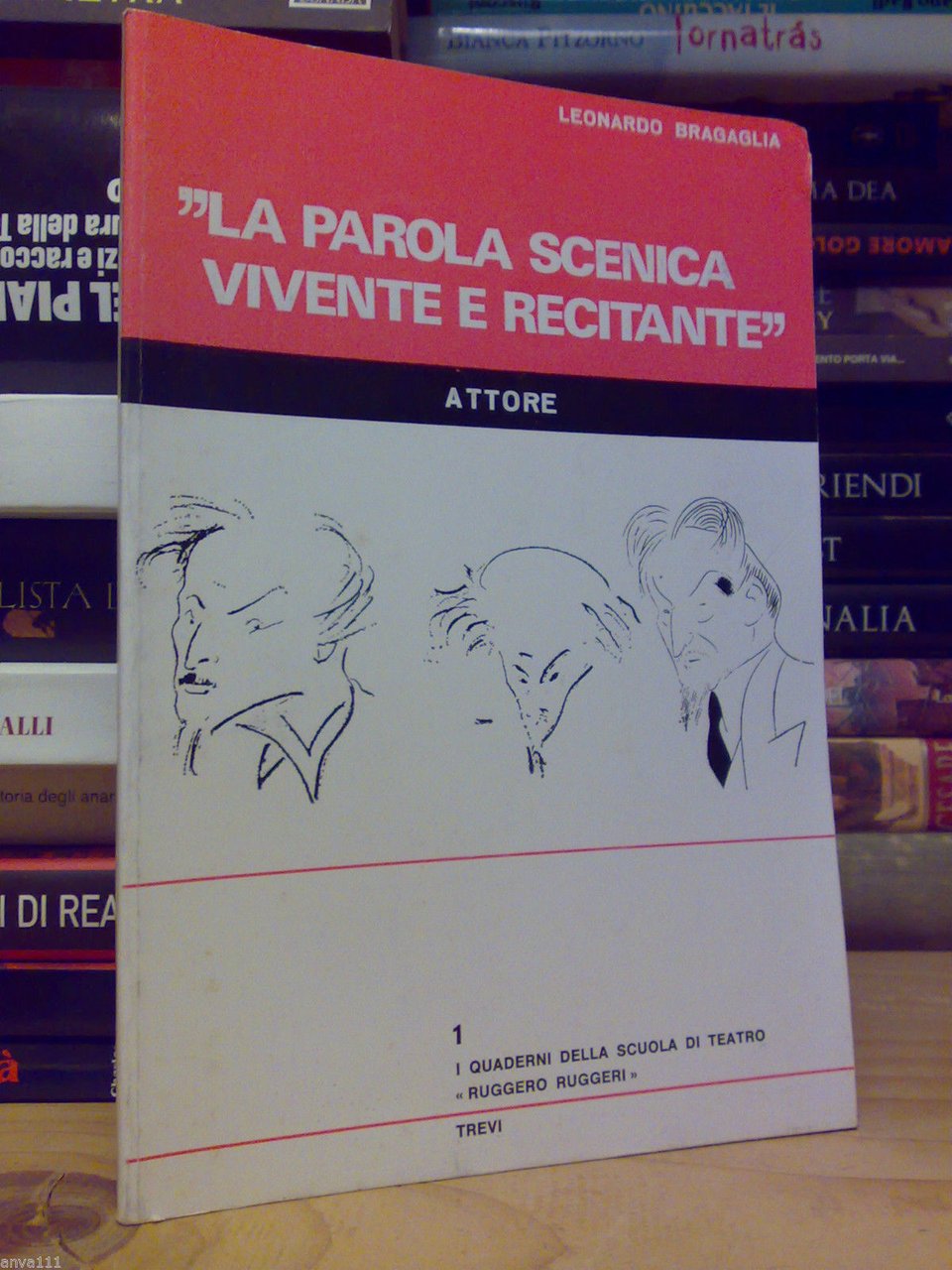 L. Bragaglia - LA PAROLA SCENICA VIVENTE E RECITANTE - …
