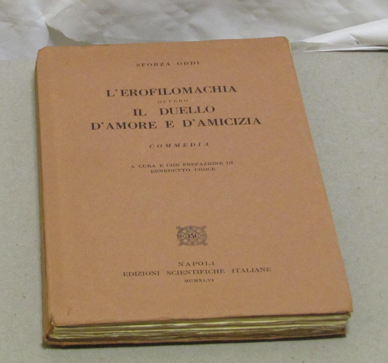 L'EROFILOMACHIA ovvero IL DUELLO D'AMORE E D'AMICIZIA A cura e …