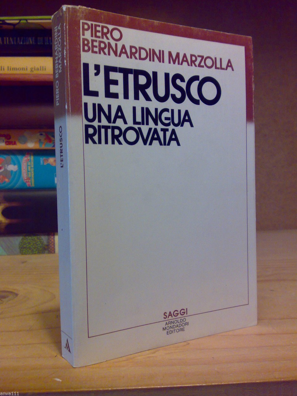 L' ETRUSCO : UNA LINGUA RITROVATA