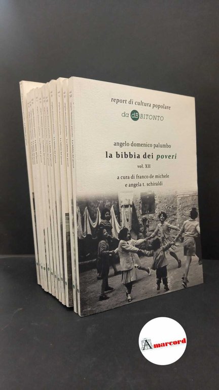 La bibbia dei poveri in XII volumi, Da DB BItonto, 2016.