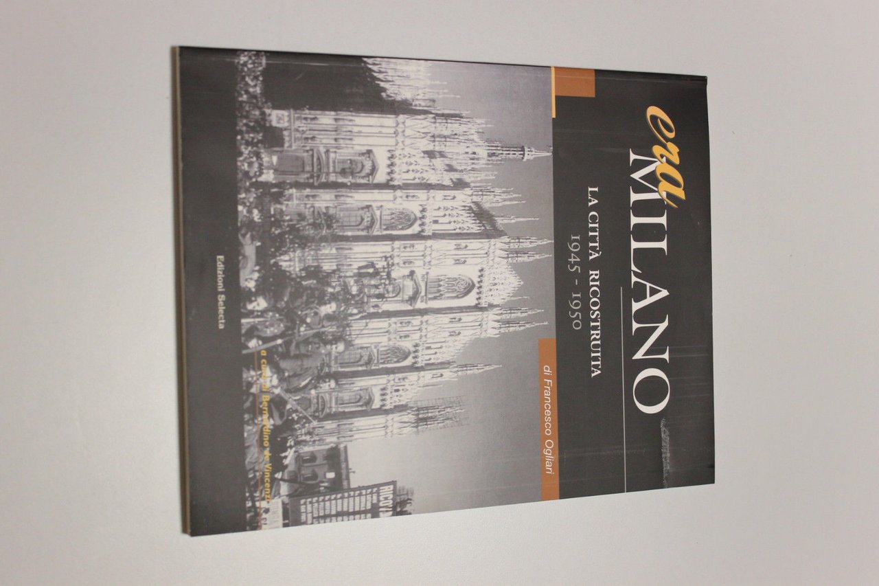 Ogliari, Francesco. Era Milano Pavia Selecta, 2008