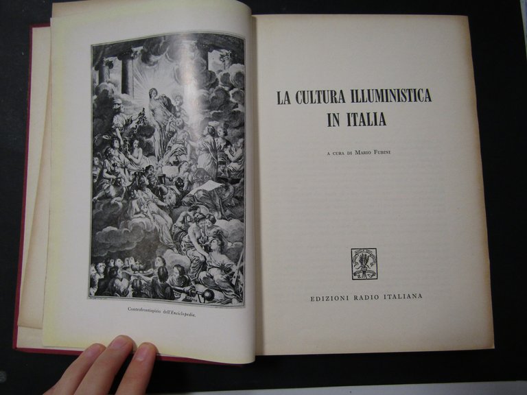 La cultura illuministica in Italia. A cura di Fubini Mario. …