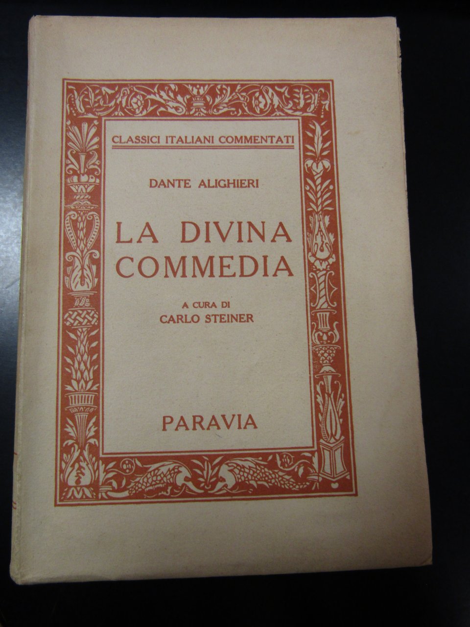 La Divina Commedia. Paravia 1953.