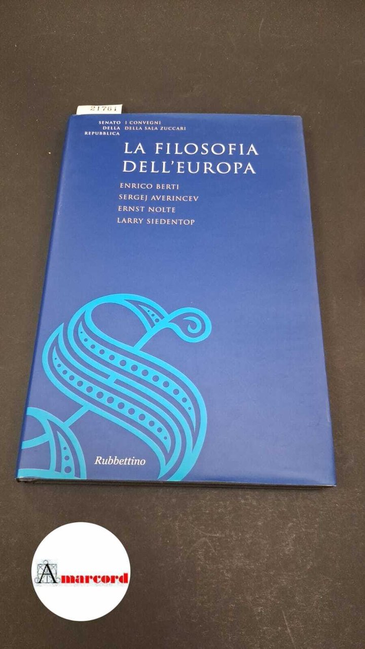 La filosofia dell'Europa. Raccolta dei testi del ciclo di lezioni … | Immagine principale