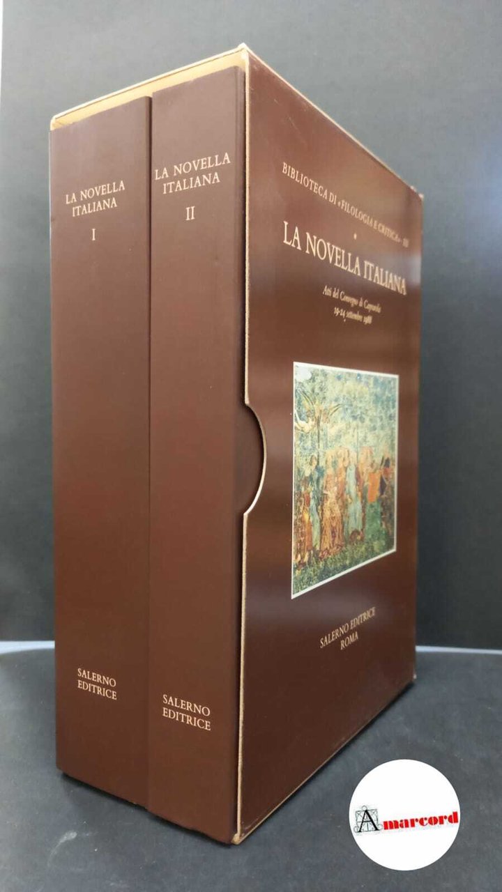 �La �novella italiana : atti del Convegno di Caprarola, 19-24 …