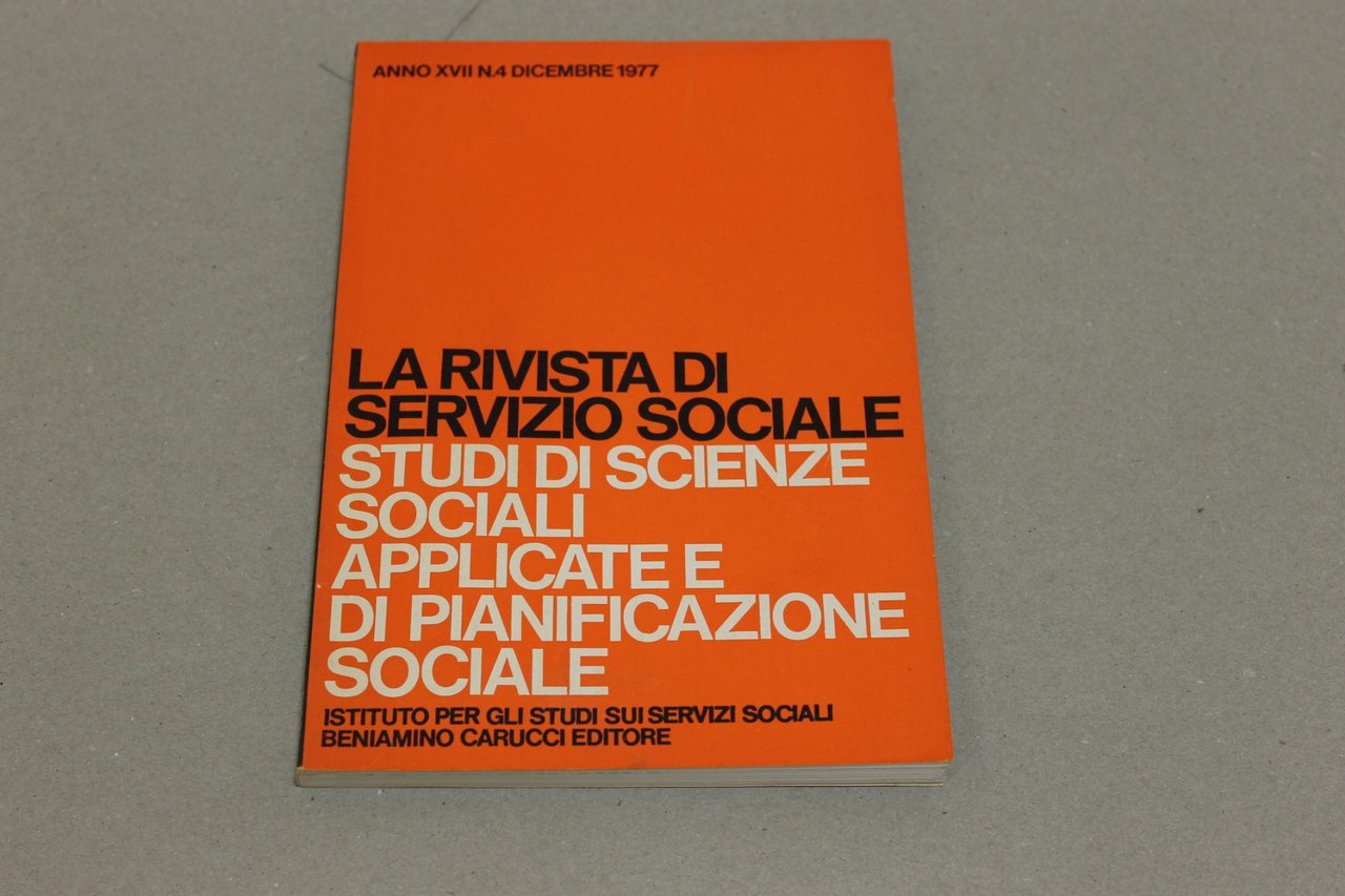 La rivista di servizio sociale N^ 4 1977