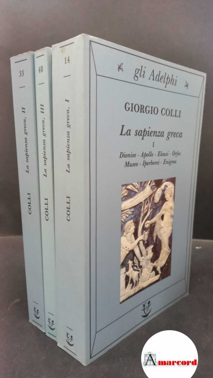 La Sapienza Greca volume I e II e III
