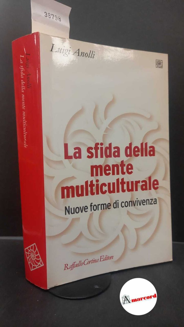 La sfida della mente multiculturale