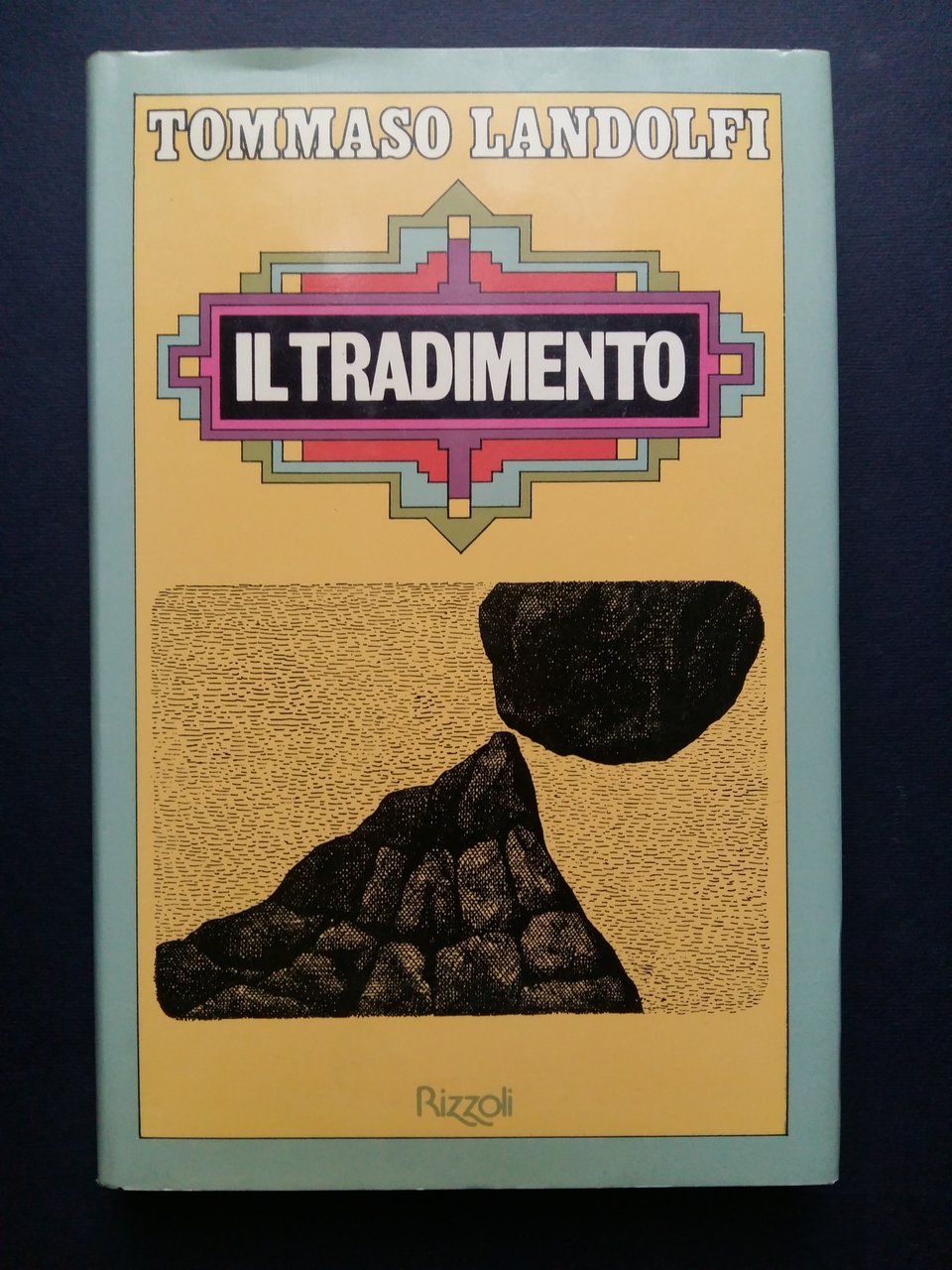 Landolfi Tommaso. Il tradimento. Rizzoli. 1977-I
