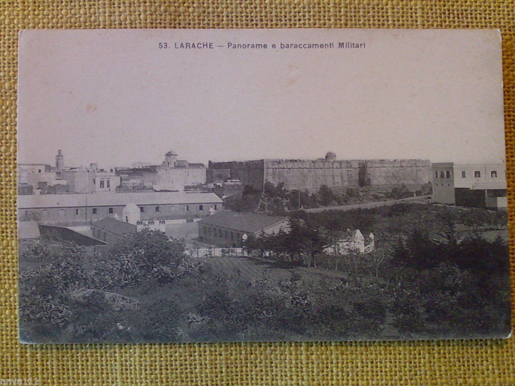 LARACHE / PANORAME E BARACCAMENTI MILITARI