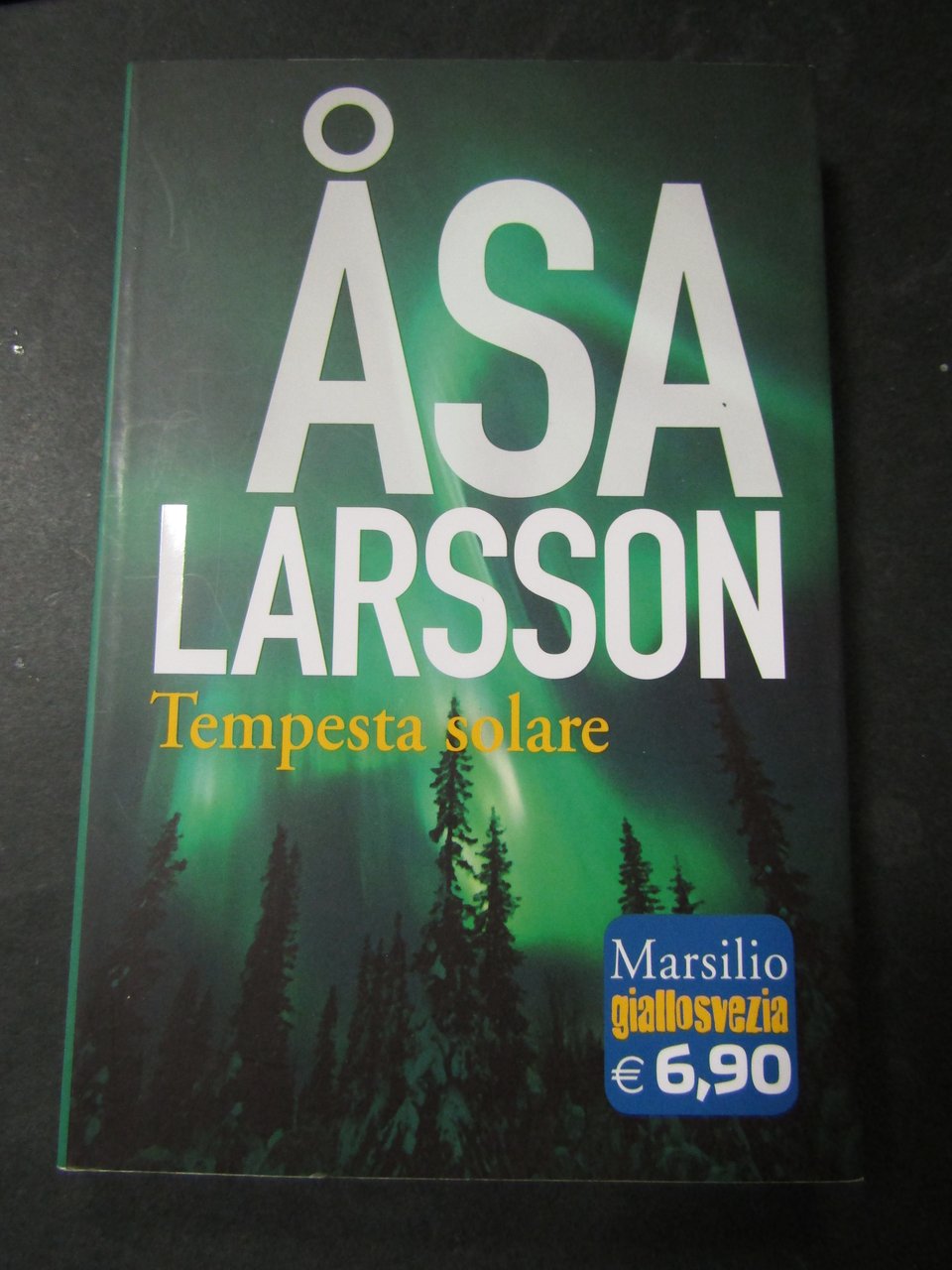 Larsson Asa. Tempesta solare. Marsilio. 2013-I