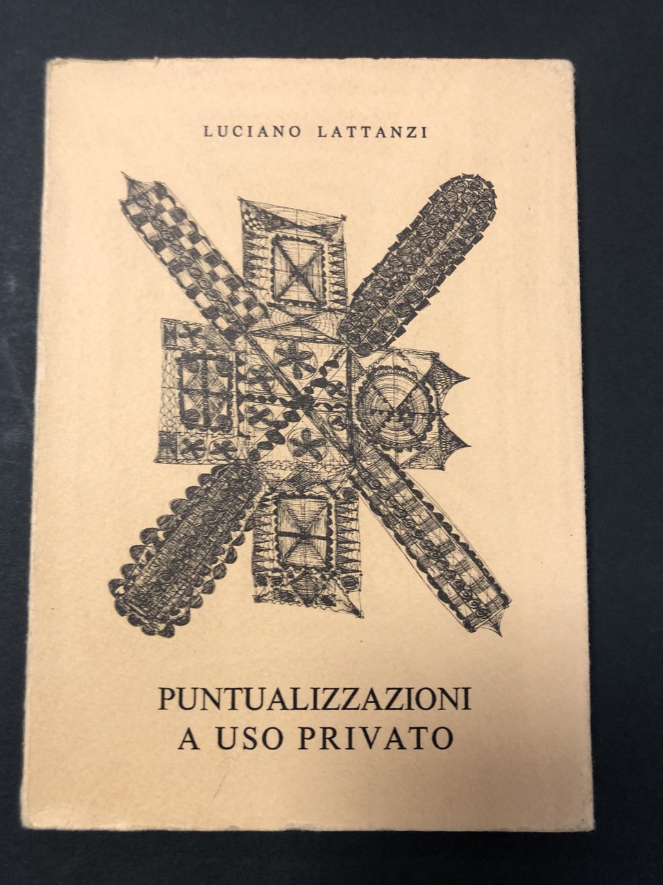 Lattanzi Luciano. Puntualizzazioni a uso privato. Scheiwiller - All'insegna del …