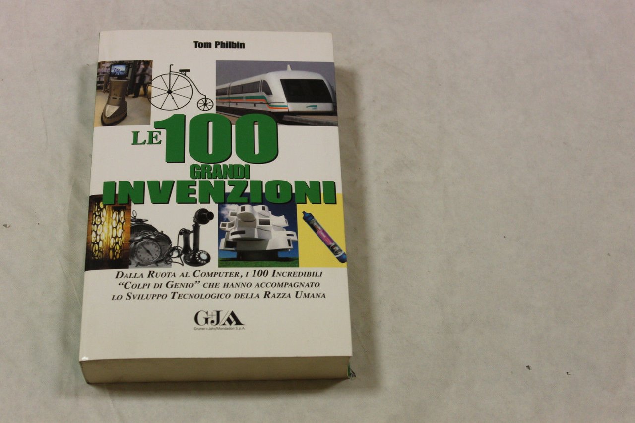 Le 100 grandi invenzioni