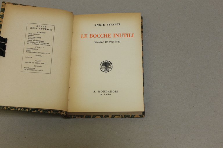 Le bocche inutili - Dramma in tre atti