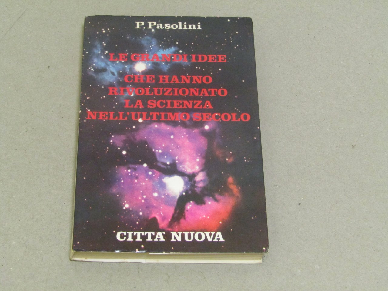 Le grandi idee che hanno rivoluzionato la scienza nell'ultimo secolo | Immagine principale