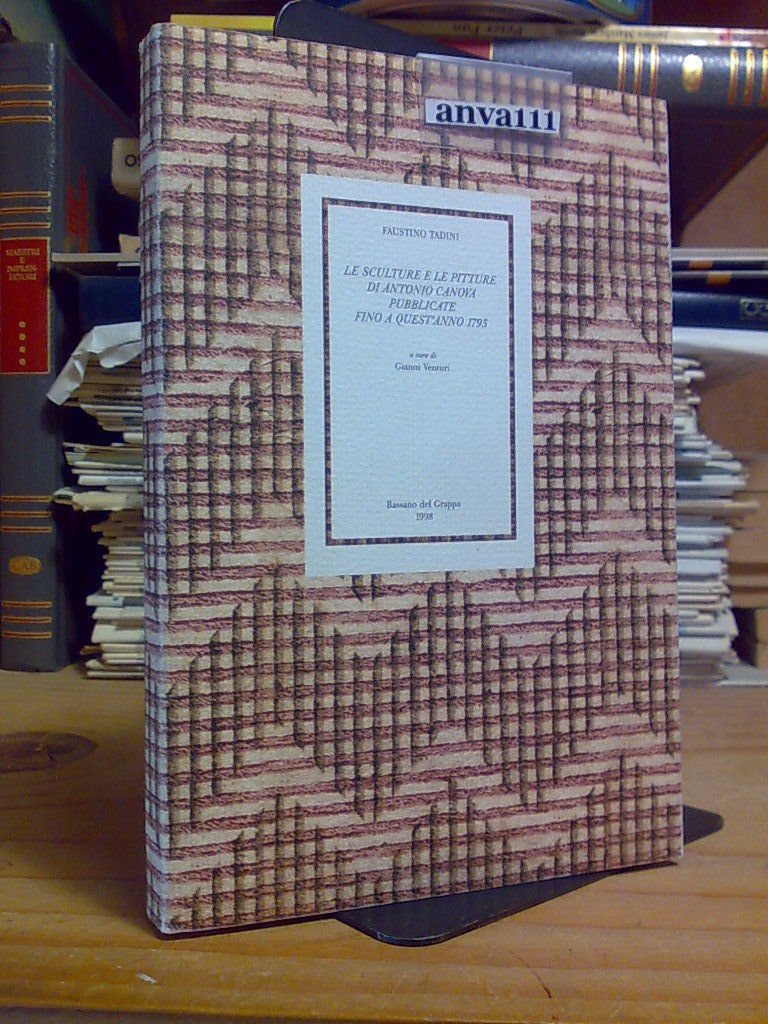 LE SCULTURE E LE PITTURE DI ANTONIO CANOVA PUBBLICATE FINO …