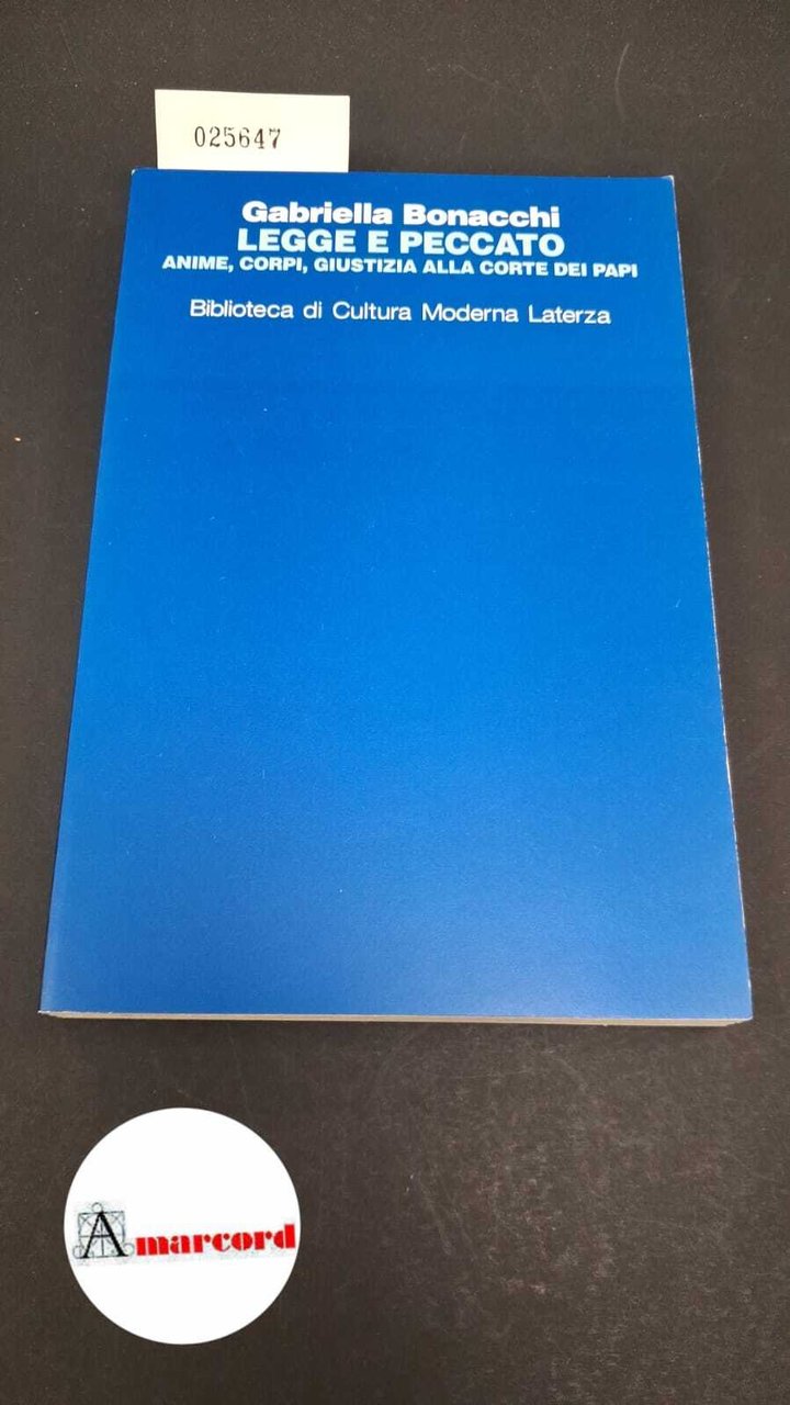 Legge e peccato. Anime, corpi, giustizia alla corte dei papi | Immagine principale