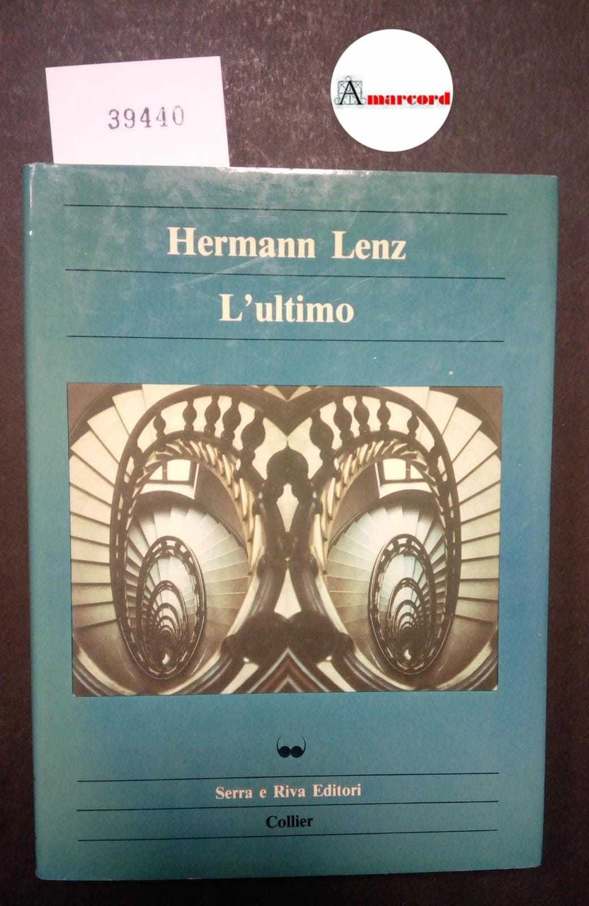 Lenz Hermann, L'ultimo, Serra e Riva, 1985 | Immagine principale
