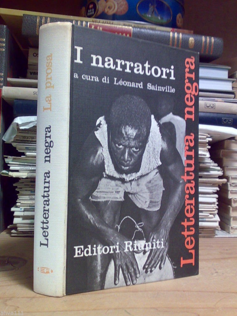 LETTERATURA NEGRA - I NARRATORI / a cura di Léonard …