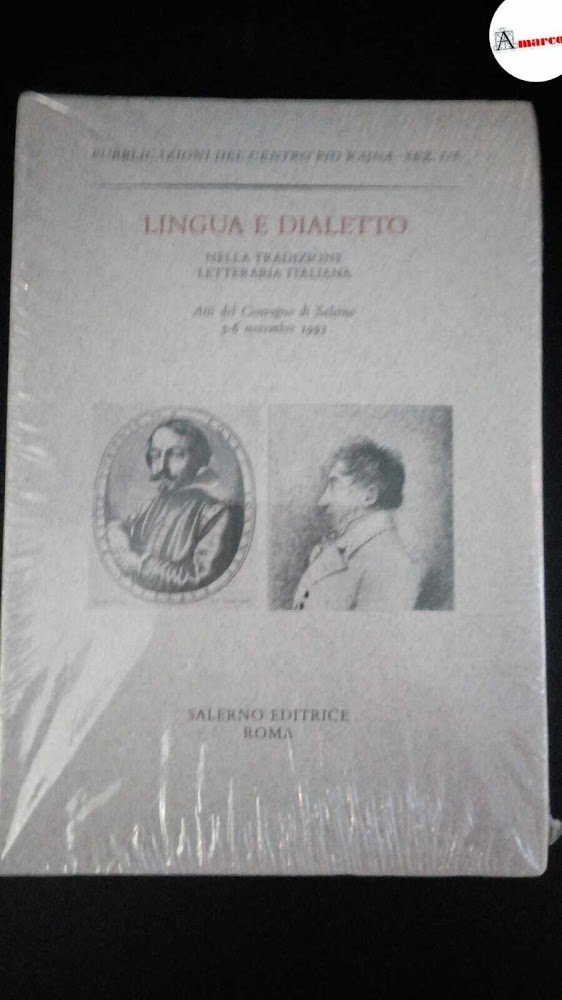 Lingua e dialetto nella tradizione letteraria italiana : atti del … | Immagine principale