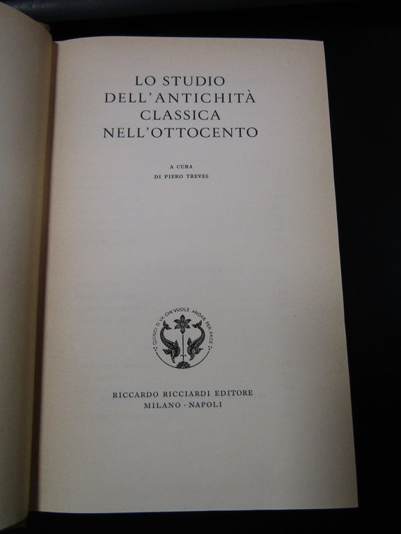 Lo studio dell'antichità classica nell'Ottocento. Ricciardi Editore 1962. Con cofanetto.