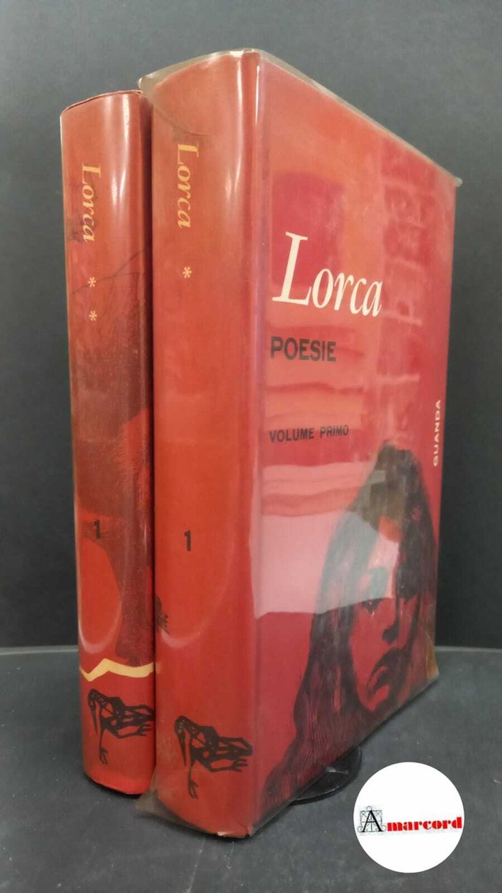 Lorca Federico Garcia. Poesie. Guanda. 1964 - II. in due …