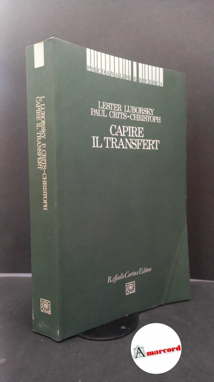 Luborsky, Lester. , and Crits-Christoph, Paul. , and Freni, Salvatore. …