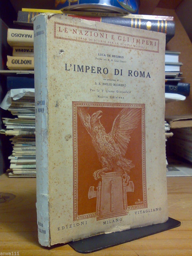 Luca De Regibus - L' IMPERO DI ROMA - anni …