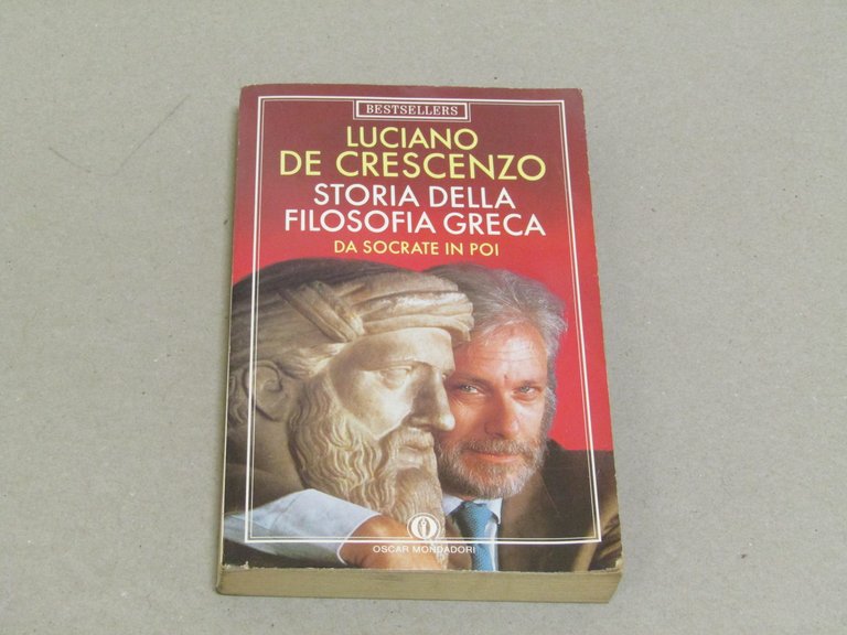 Luciano De Crescenzo. Storia della filosofia greca