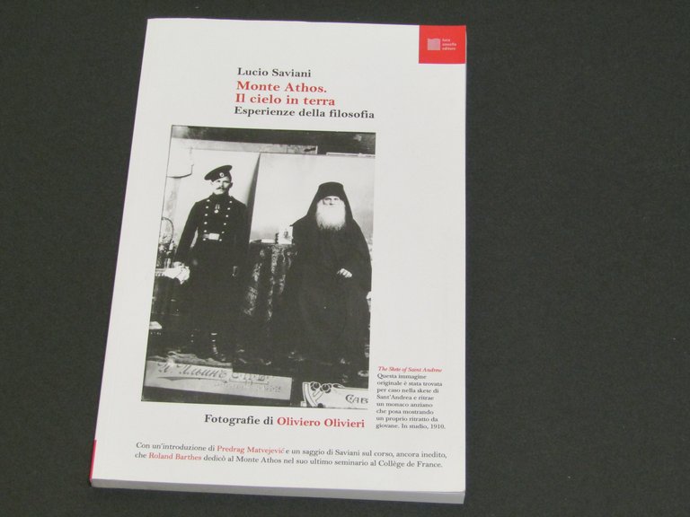 Lucio Saviani. Monte Athos. Il cielo in terra. Esperienze della filosofia