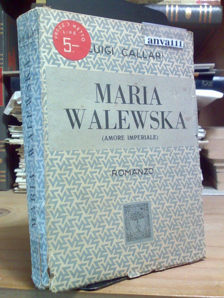 Luigi Callari - MARIA WALESKA (Amore Imperiale) - 1941 | Immagine principale