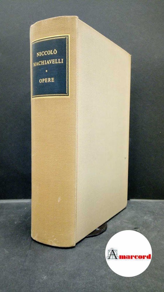 Machiavelli Niccolò. Opere. Ricciardi Editore 1963. | Immagine principale