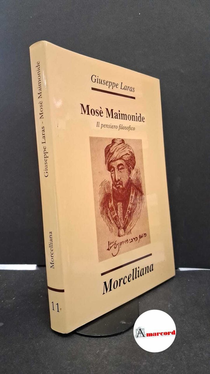 Maimonides. , and Laras, Giuseppe. Mosè Maimonide : il pensiero … | Immagine principale
