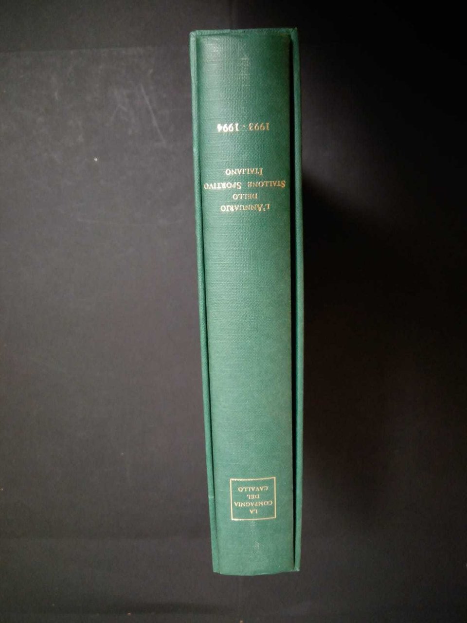 Mantegazzini Giovanni. L'annuario dello stallone sportivo italiano 1993-1994. La compagnia …