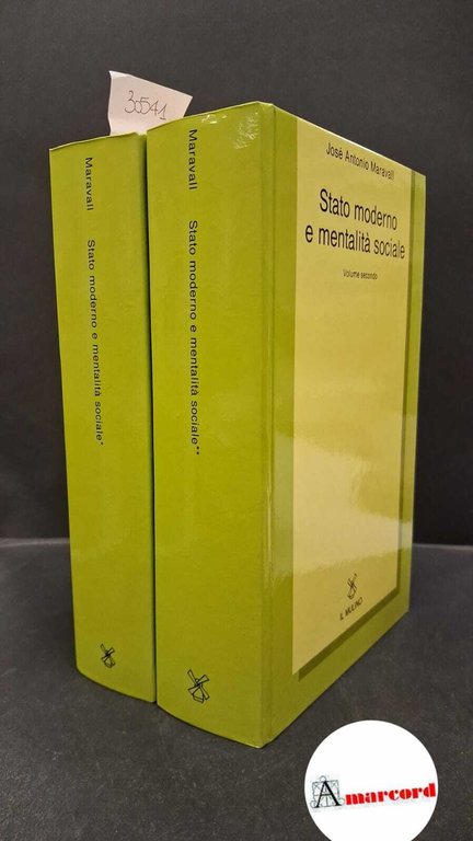 Maravall, José Antonio. Stato moderno e mentalità sociale volume I … | Immagine Gallery 2