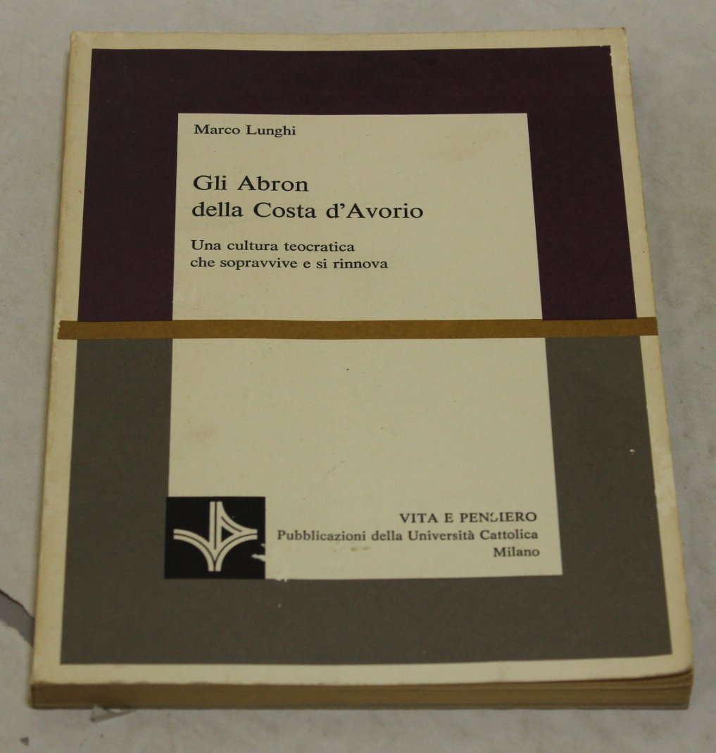 Marco Lunghi - Gli Abron della Costa d�Avorio