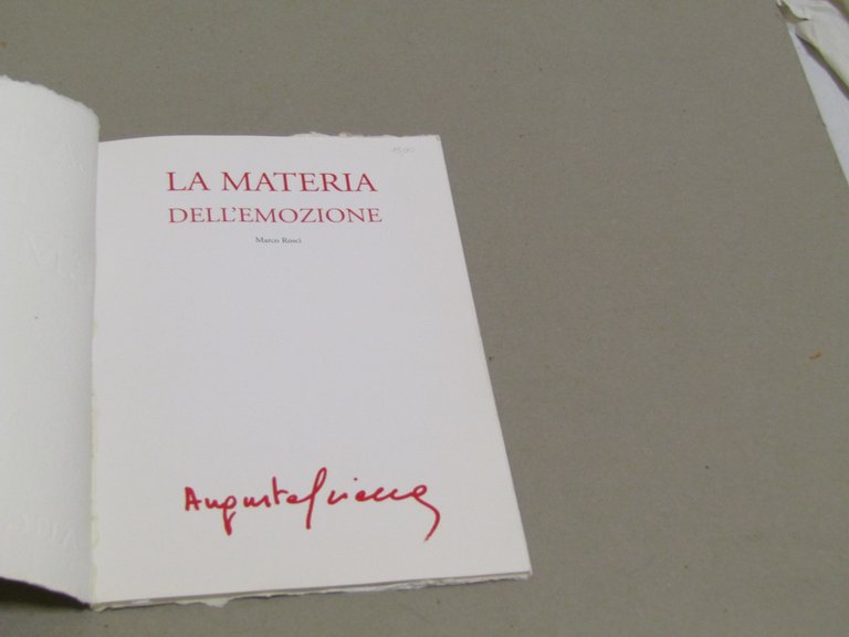 Marco Rosci. La materia dell'emozione. Autografo dell'Artista al frontespizio