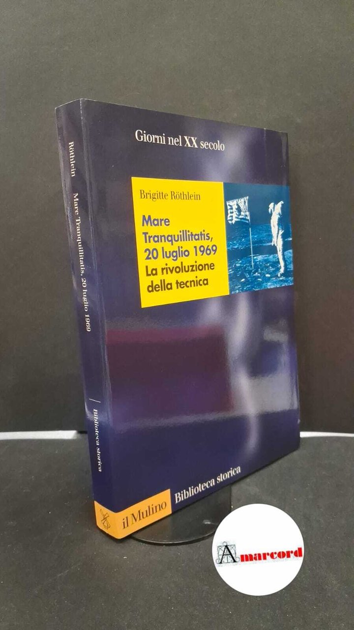 Mare tranquillitatis, 20 luglio 1969. La rivoluzione della tecnica | Immagine principale