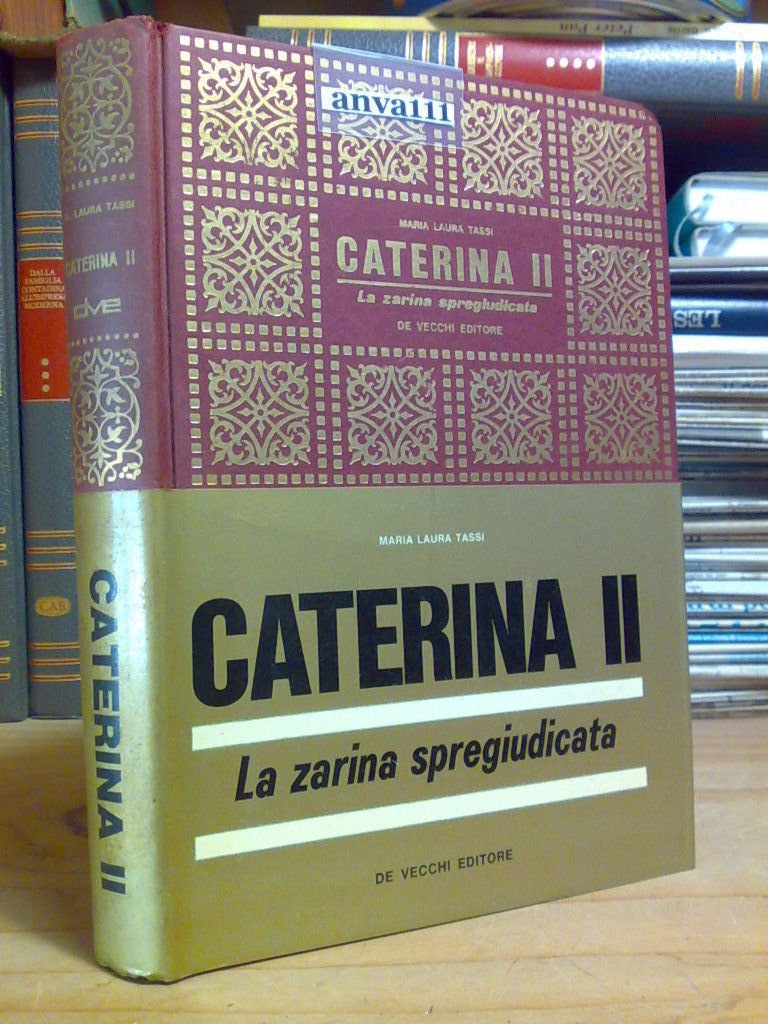 Maria Laura Tassi - CATERINA II / LA ZARINA SPREGIUDICATA … | Immagine principale