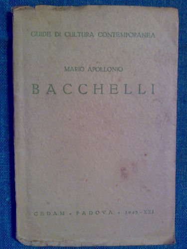 Mario Apollonio - BACCHELLI � 1942