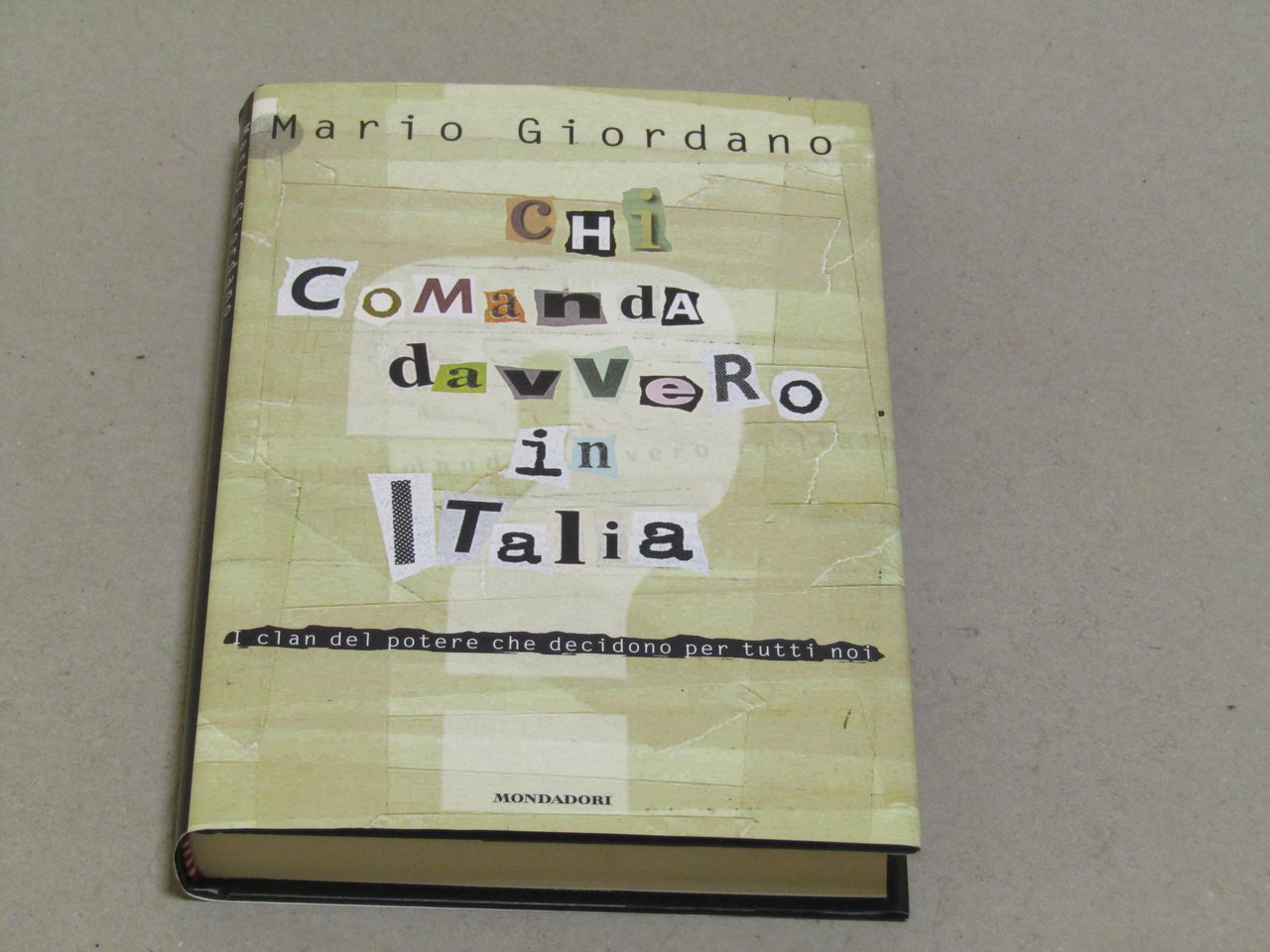 Mario Giordano. Chi comanda davvero in Italia